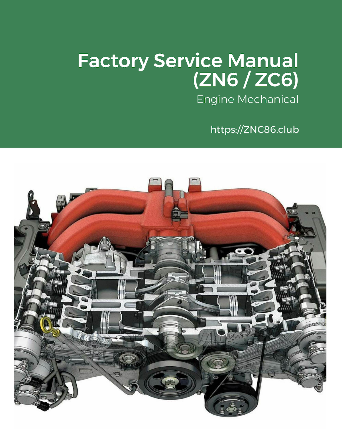 Cover of ZN6 ZC6 Factory Service Manual Engine Mechanical